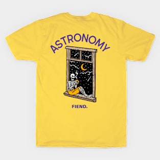 Astronomy Fiend. T-Shirt